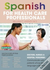 Spanish For Health Care Professionals