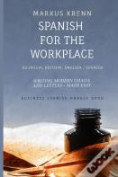 Spanish For The Workplace