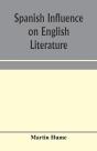 Spanish Influence On English Literature - Preview