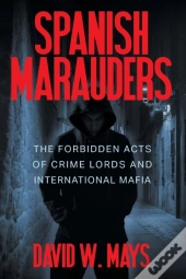 Spanish Marauders