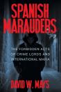 Spanish Marauders - Preview