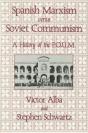 Spanish Marxism Versus Soviet Communism - Preview