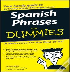 Spanish Phrases For Dummies