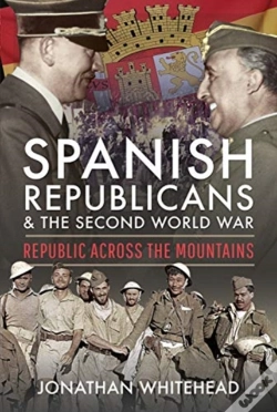 Capa do artigo Spanish Republicans And The Second World War