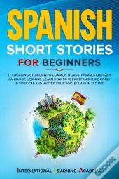 Spanish Short Stories For Beginners