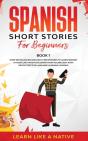Spanish Short Stories For Beginners Book 1 - Preview