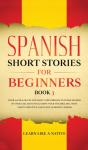 Spanish Short Stories For Beginners Book 3 - Preview