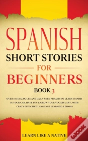 Capa do artigo Spanish Short Stories For Beginners Book 3