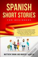 Spanish Short Stories For Beginners