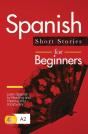 Spanish Short Stories For Beginners - Preview