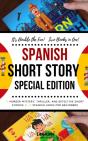 Spanish Short Story Special Edition - Preview