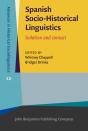 Spanish Socio-Historical Linguistics - Preview