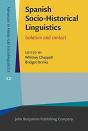 Spanish Socio-Historical Linguistics - Preview
