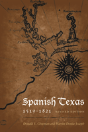 Spanish Texas, 1519â€“1821 - Preview
