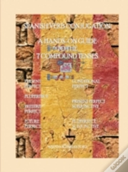 Capa do artigo Spanish Verb Conjugation: A Hands-On Guide To The 7 Compound Tenses