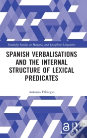 Capa do artigo Spanish Verbalisations And The Internal Structure Of Lexical Predicates