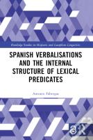 Spanish Verbalisations And The Internal Structure Of Lexical Predicates