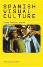 Spanish Visual Culture - Preview