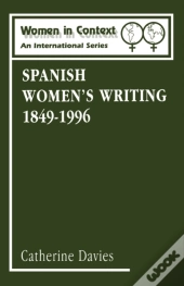 Spanish Women'S Writing, 1849-1990
