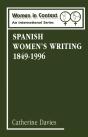 Spanish Women'S Writing 1849-1996 - Preview
