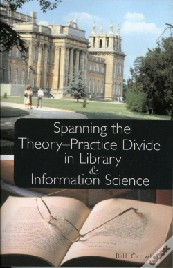 Capa do artigo Spanning The Theory-Practice Divide In Library And Information Science