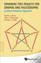 Capa do artigo Spanning Tree Results For Graphs And Multigraphs: A Matrix-Theoretic Approach