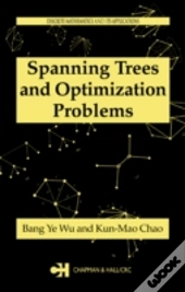 Spanning Trees And Optimization Problems