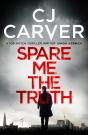 Spare Me The Truth - Preview