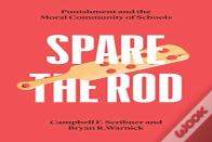 Spare The Rod
