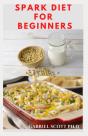 Spark Diet For Beginners - Preview