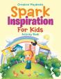 Spark Inspiration For Kids Activity Book - Preview