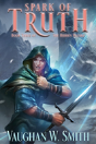 Spark Of Truth - Preview