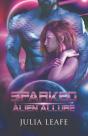 Sparked Alien Allure - Preview