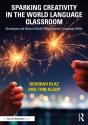 Sparking Creativity In The World Language Classroom - Preview