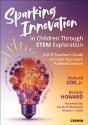 Sparking Innovation In Children Through Stem Exploration - Preview