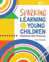 Sparking Learning In Young Children