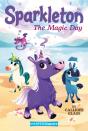 Sparkleton #1: The Magic Day - Preview