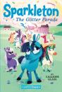 Sparkleton #2: The Glitter Parade - Preview