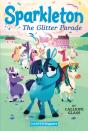 Sparkleton #2: The Glitter Parade - Preview