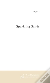 Sparkling Sands (Sables Etincelants) ; Nemo, Amarillys, Stentor Et Alba...