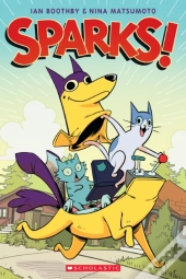 Sparks! A Graphic Novel