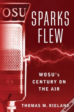Capa do artigo Sparks Flew: Wosu'S Century On The Air