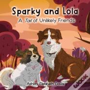 Sparky And Lola
