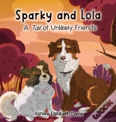 Sparky And Lola