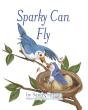 Sparky Can Fly - Preview