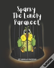 Capa do artigo Sparky The Lonely Parakeet