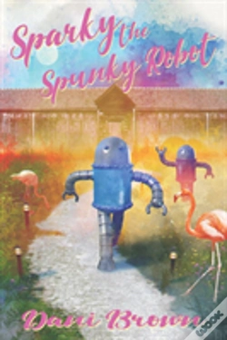 Capa do artigo Sparky The Spunky Robot