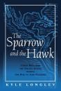 Sparrow And The Hawk - Preview