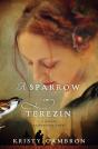 Sparrow In Terezin - Preview