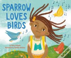 Sparrow Loves Birds